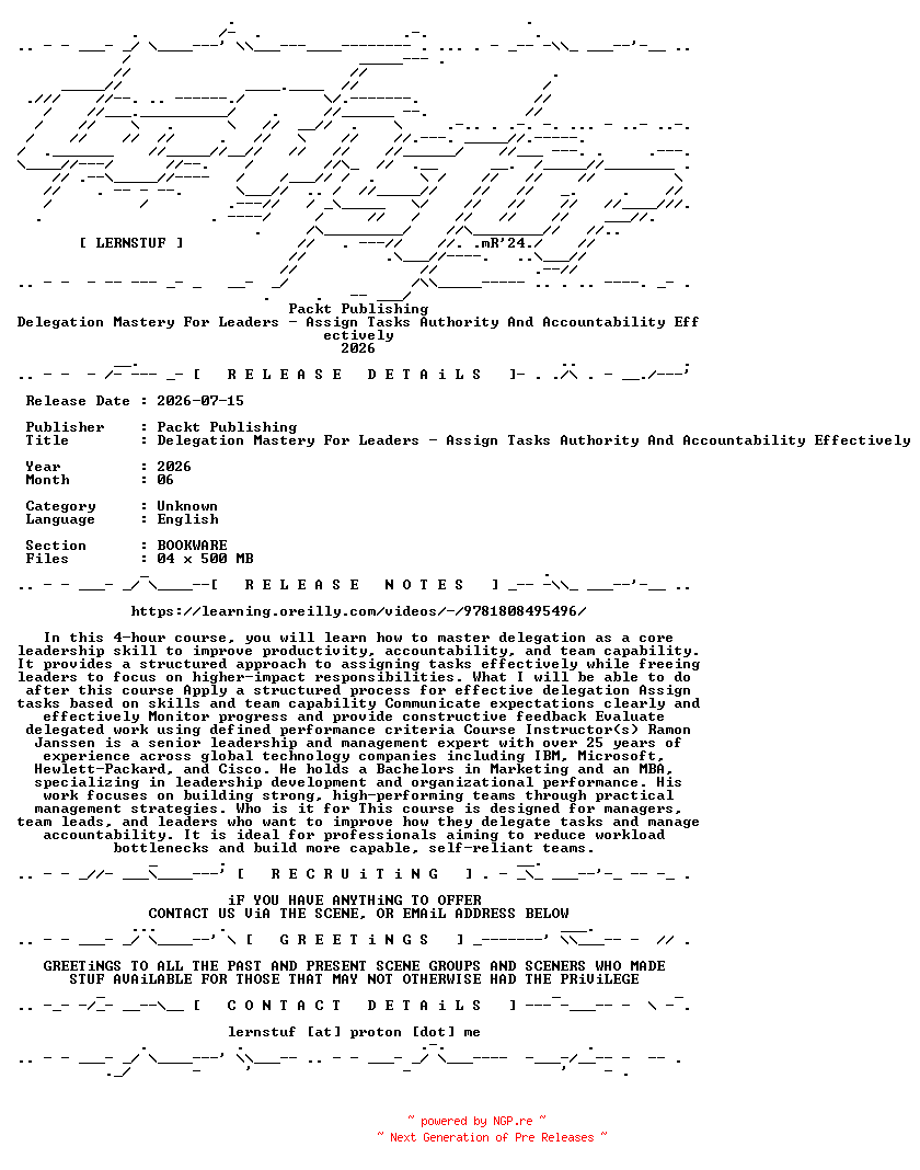 NFO for the release Packt.Publishing.-.Delegation.Mastery.For.Leaders.-.Assign.Tasks.Authority.And.Accountability.Effectively.2026.BOOKWARE-LERNSTUF by LERNSTUF