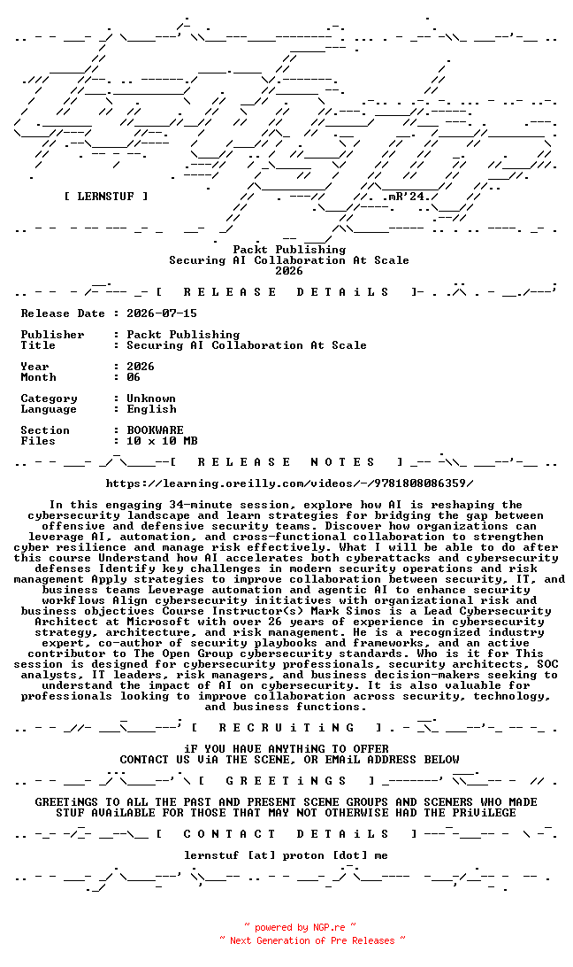 NFO for the release Packt.Publishing.-.Securing.AI.Collaboration.At.Scale.2026.BOOKWARE-LERNSTUF by LERNSTUF