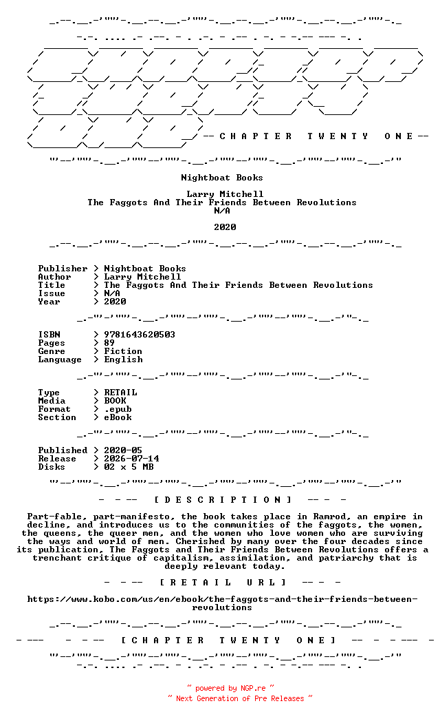 NFO for the release Larry.Mitchell.-.The.Faggots.And.Their.Friends.Between.Revolutions.2020.RETAIL.EPUB.eBook-CTO by CTO