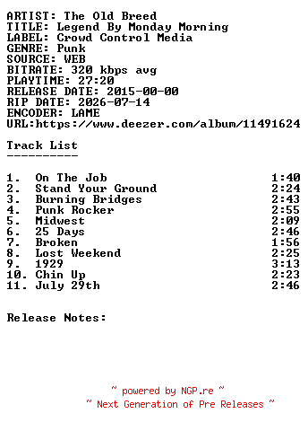 NFO for the release The_Old_Breed-Legend_By_Monday_Morning-WEB-2015-SDR by SDR