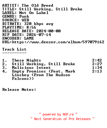 NFO for the release The_Old_Breed-Still_Working_Still_Broke-WEB-2024-SDR by SDR