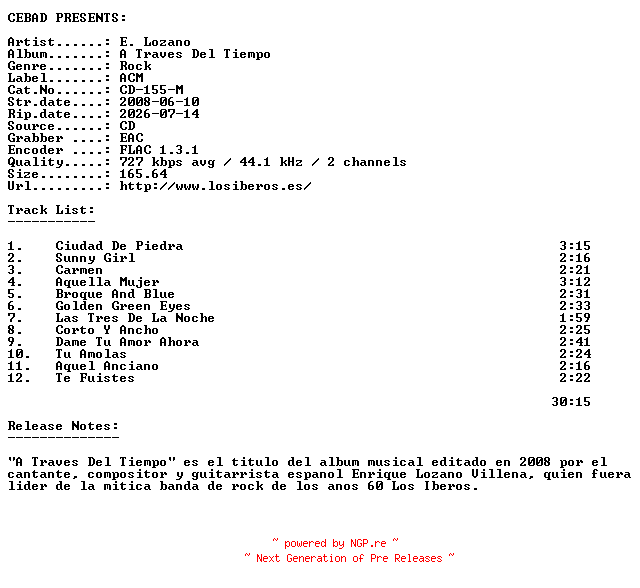 NFO for the release E._Lozano-A_Traves_Del_Tiempo-(CD-155-M)-ES-CD-FLAC-2008-CEBAD by CEBAD