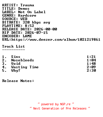 NFO for the release Trauma-Demos-WEB-2026-SDR by SDR