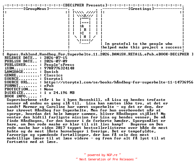 NFO for the release Agnes.Vahlund.Handbog.For.Superhelte.11.2026.DANiSH.RETAiL.ePub.eBOOK-DECiPHER by DECiPHER