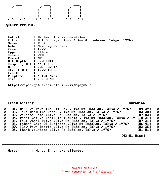 NFO for the release Bachman-Turner_Overdrive-B.T.O._Japan_Tour_(Live_At_Budokan_Tokyo__1976)-WEB-1977-QUAVER by QUAVER