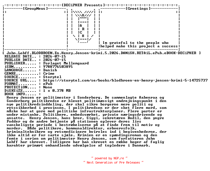NFO for the release John.Lohff.Blodbroen.En.Henry.Jensen.Krimi.5.2026.DANiSH.RETAiL.ePub.eBOOK-DECiPHER by DECiPHER