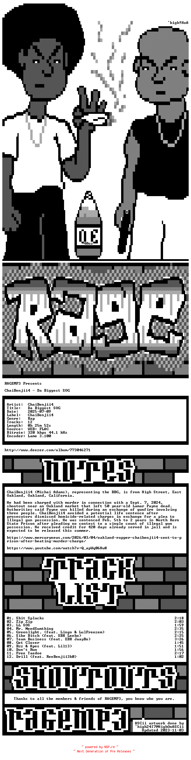 NFO for the release ChaiBenjii4-Da_Biggest_SOG-WEB-2025-RAGEMP3 by RAGEMP3
