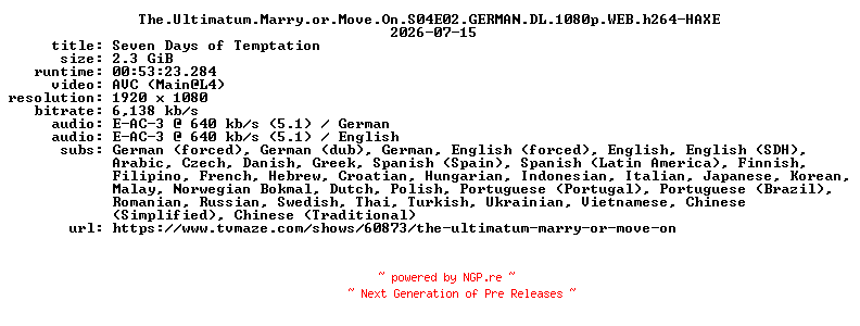 NFO for the release The.Ultimatum.Marry.or.Move.On.S04E02.GERMAN.DL.1080p.WEB.h264-HAXE by HAXE
