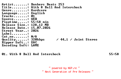 NFO for the release Bonkers_Beats_253-With_8_Ball_And_Intershock-LIVE-WEB-2026-XTC_iNT by XTC_iNT