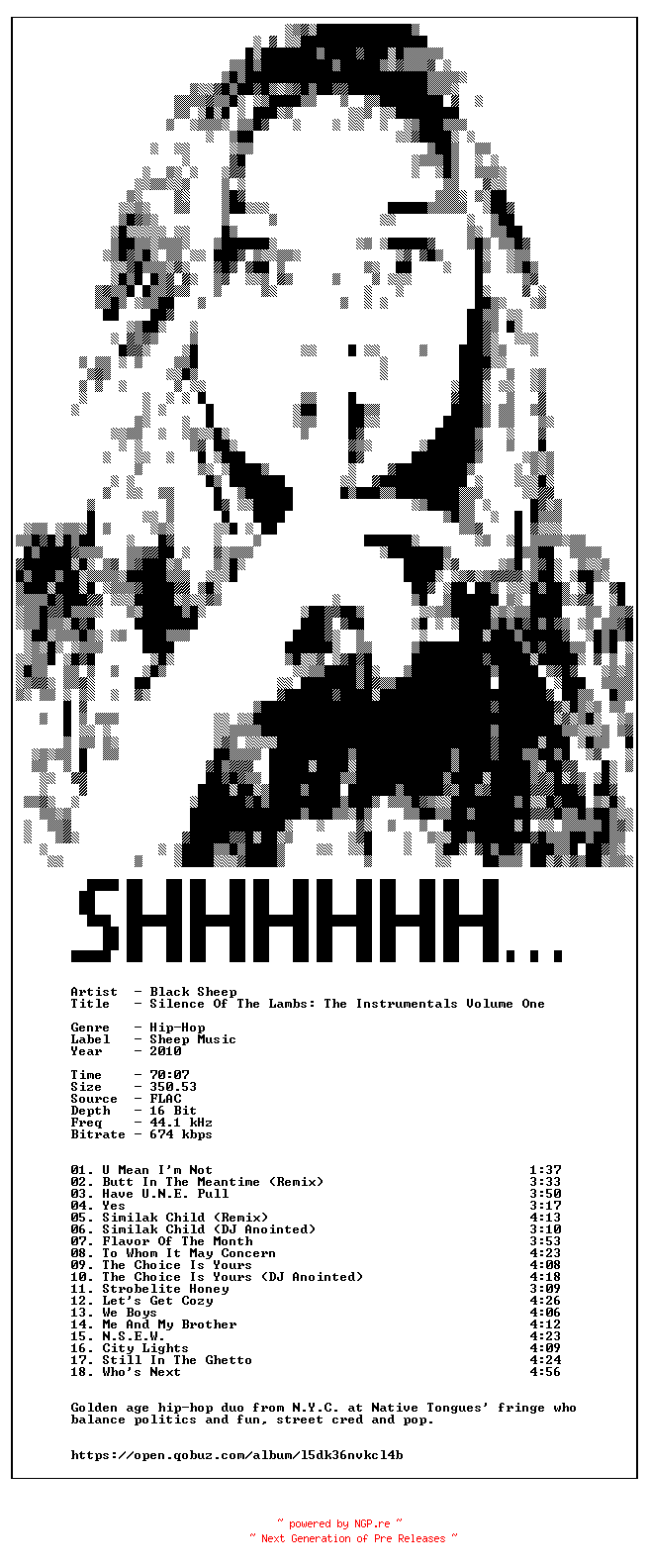 NFO for the release Black_Sheep-Silence_Of_The_Lambs-The_Instrumentals_Volume_One-16BIT-WEB-FLAC-2010-SHHHHHH by SHHHHHH