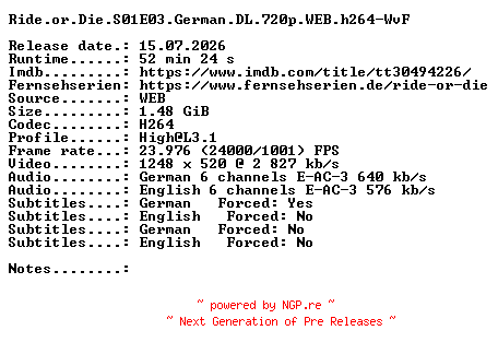 NFO for the release Ride.or.Die.S01E03.German.DL.720p.WEB.h264-WvF by WvF