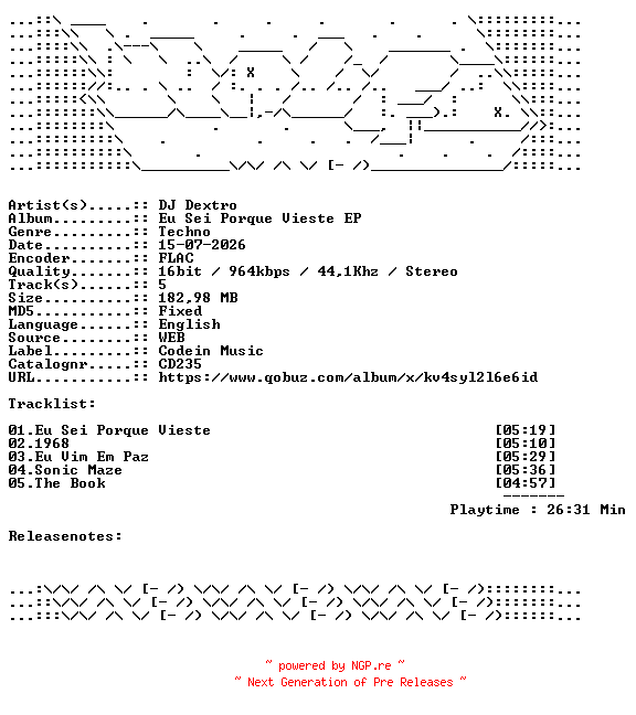 NFO for the release DJ_Dextro-Eu_Sei_Porque_Vieste_EP-CD235-16BIT-WEB-FLAC-2026-WAVED by WAVED