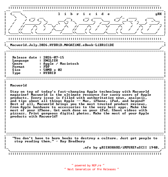 NFO for the release Macworld.July.2026.HYBRiD.MAGAZiNE.eBook-LiBRiCiDE by LiBRiCiDE