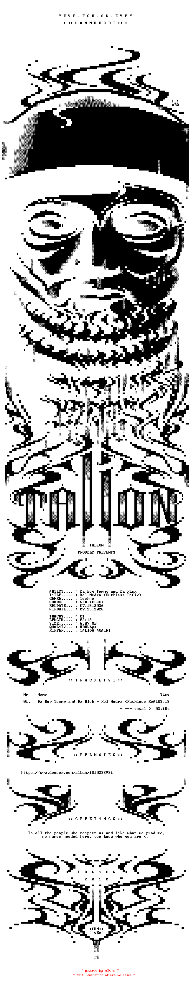 NFO for the release Da_Boy_Tommy_And_Da_Rick_-_Kol_Nedra_(Ruthless_Refix)-SINGLE-WEB-2026-TALiON by TALiON