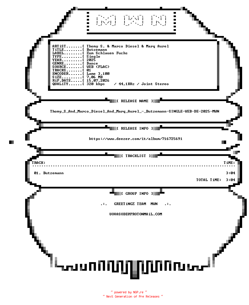NFO for the release Thomy_S_And_Marco_Diesel_And_Marq_Aurel_-_Butzemann-SINGLE-WEB-DE-2025-MWN by MWN