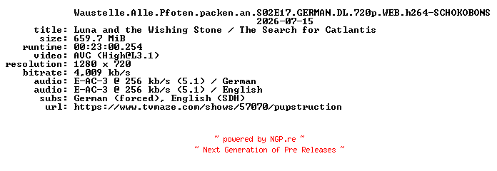 NFO for the release Waustelle.Alle.Pfoten.packen.an.S02E17.GERMAN.DL.720p.WEB.h264-SCHOKOBONS by SCHOKOBONS