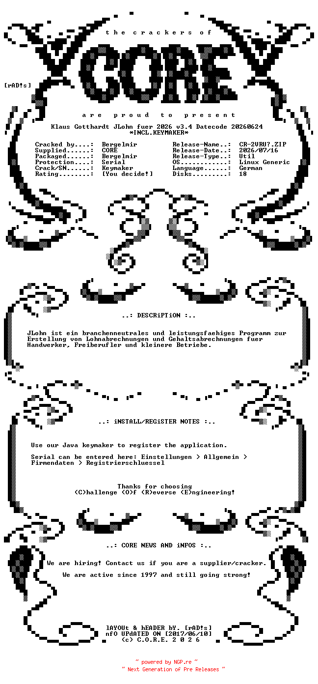 NFO for the release Klaus.Gotthardt.JLohn.fuer.2026.v3.4.Datecode.20260624.Linux.Generic.German.Incl.Keymaker-CORE by CORE