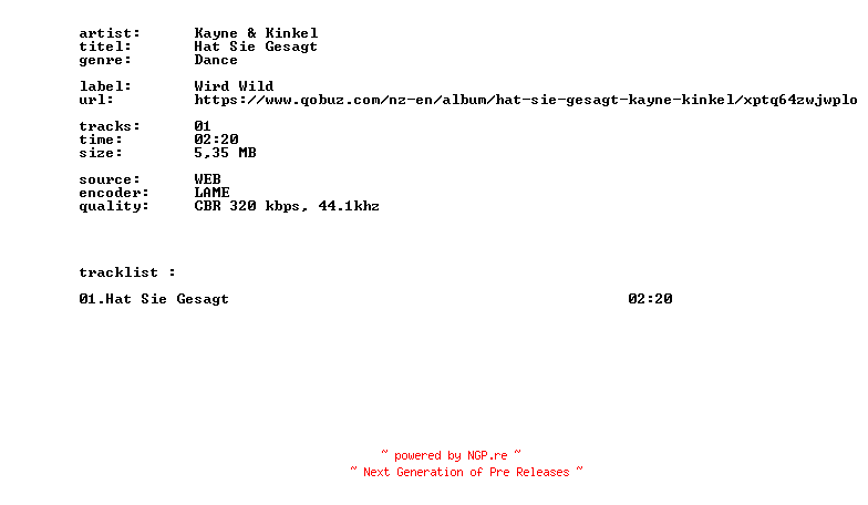 NFO for the release Kayne_And_Kinkel_-_Hat_Sie_Gesagt-SINGLE-WEB-DE-2026-BITCOINS by BITCOINS