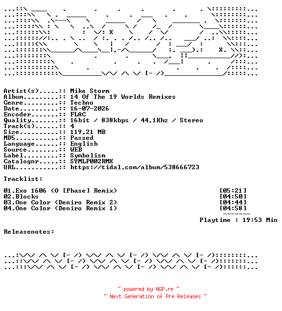 NFO for the release Mike_Storm-14_Of_The_19_Worlds_Remixes-SYMLP002RMX-16BIT-WEB-FLAC-2026-WAVED by WAVED