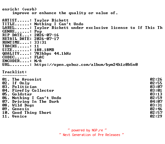 NFO for the release Taylor_Bickett-Nothing_I_Cant_Undo-16BIT-WEB-FLAC-2026-ENRiCH by ENRiCH