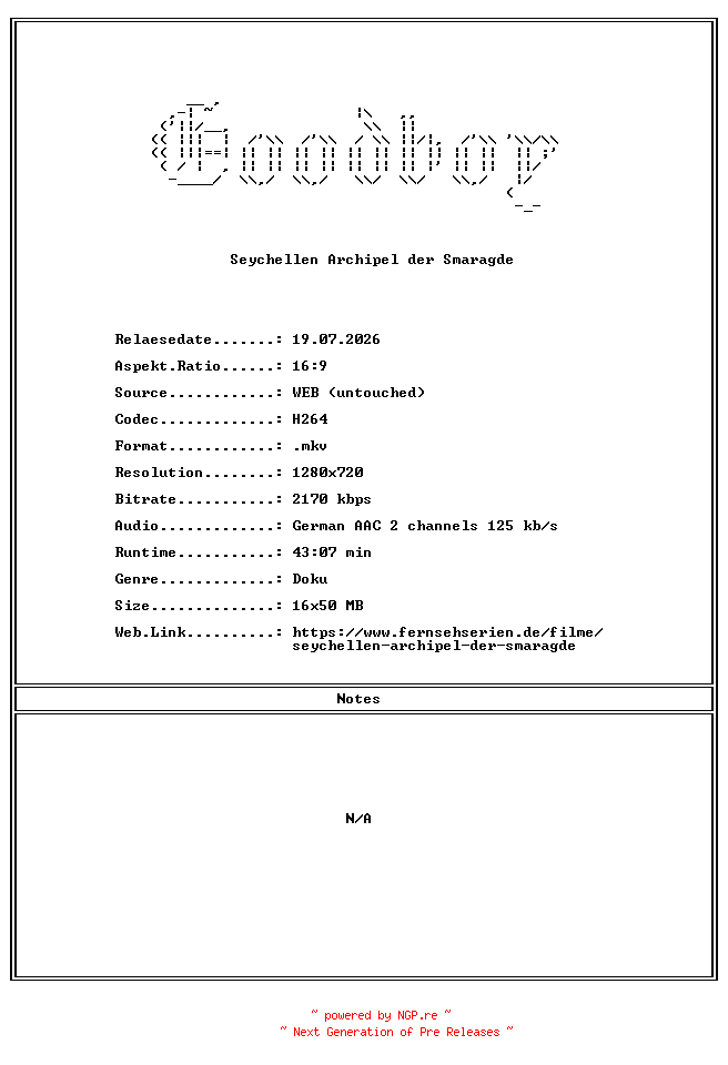 NFO for the release Seychellen.Archipel.der.Smaragde.GERMAN.DOKU.720P.WebHD.H264-Goodboy by Goodboy