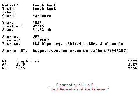 NFO for the release Tough_Luck-Tough_Luck-Demo-16BIT-WEB-FLAC-2026-VEXED by VEXED