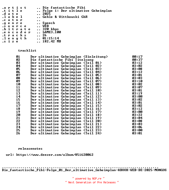 NFO for the release Die_fantastische_Fibi-Folge_01_Der_ultimative_Geheimplan-ABOOK-WEB-DE-2025-MONGOS by MONGOS