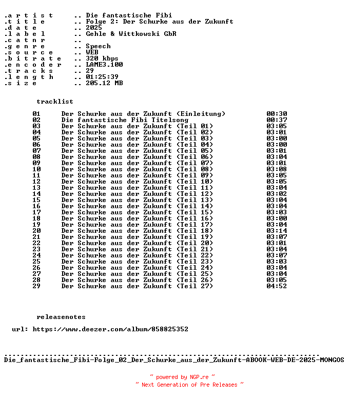 NFO for the release Die_fantastische_Fibi-Folge_02_Der_Schurke_aus_der_Zukunft-ABOOK-WEB-DE-2025-MONGOS by MONGOS