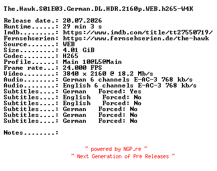 NFO for the release The.Hawk.S01E03.German.DL.HDR.2160p.WEB.h265-W4K by W4K