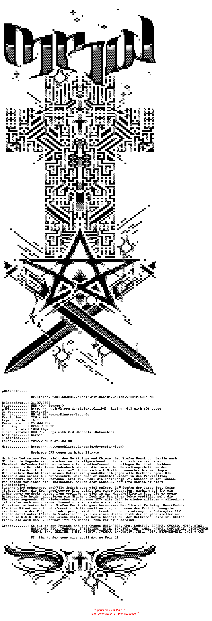 NFO for the release Dr.Stefan.Frank.S03E05.Verzeih.mir.Monika.German.WEBRiP.X264-MRW by MRW