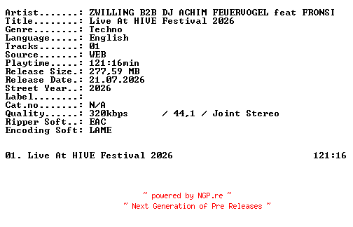 NFO for the release ZWILLING_B2B_DJ_ACHIM_FEUERVOGEL_feat_FRONSI-Live_At_HIVE_Festival_2026-WEB-2026-XTC_iNT by XTC_iNT