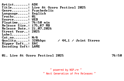 NFO for the release ADX-Live_At_Ozora_Festival_2025-WEB-2025-XTC_iNT by XTC_iNT