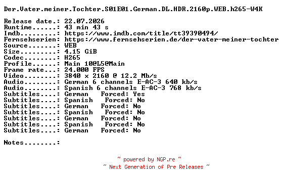 NFO for the release Der.Vater.meiner.Tochter.S01E01.German.DL.HDR.2160p.WEB.h265-W4K by W4K