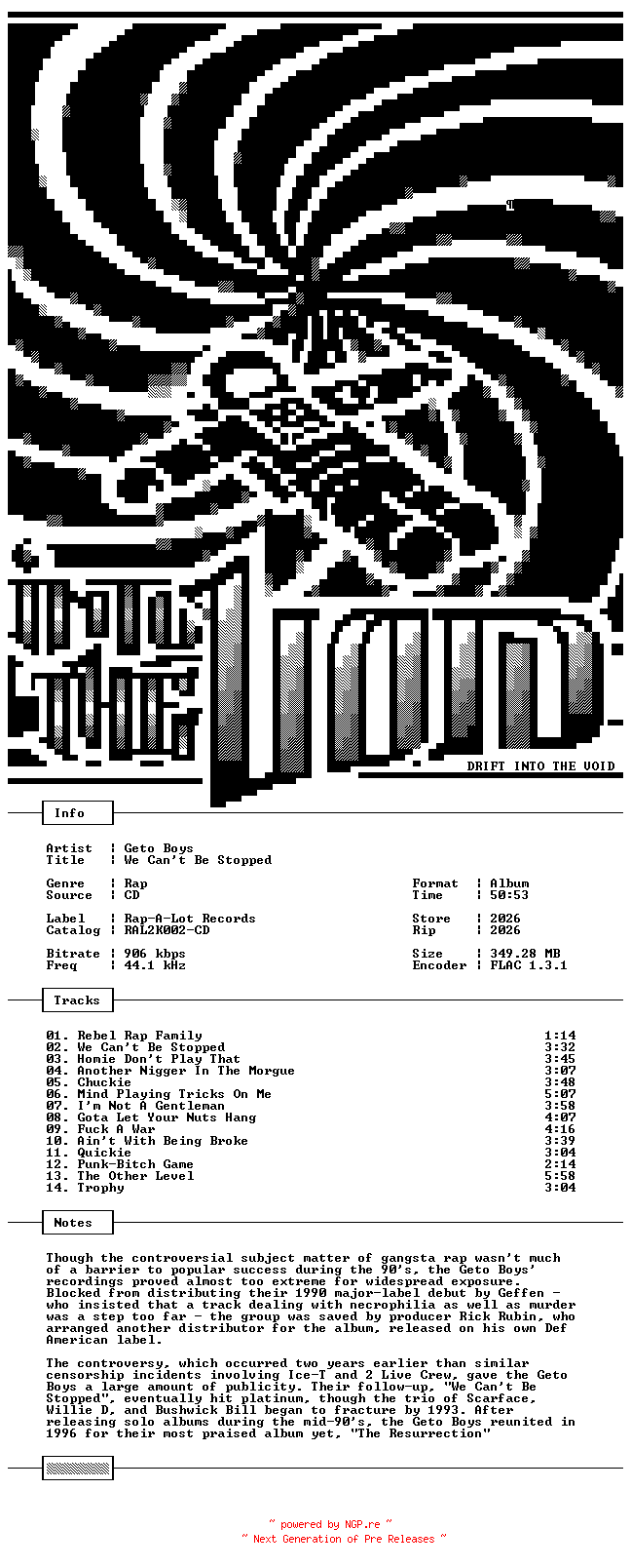 NFO for the release Geto_Boys-We_Cant_Be_Stopped-Remastered-CD-FLAC-2026-THEVOiD by THEVOiD