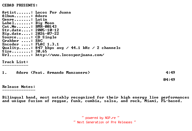 NFO for the release Locos_Por_Juana-Adoro-(BMR-00143)-ES-PROMO-CDS-FLAC-2005-CEBAD by CEBAD