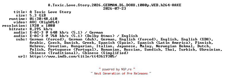 NFO for the release A.Toxic.Love.Story.2026.GERMAN.DL.DOKU.1080p.WEB.h264-HAXE by HAXE
