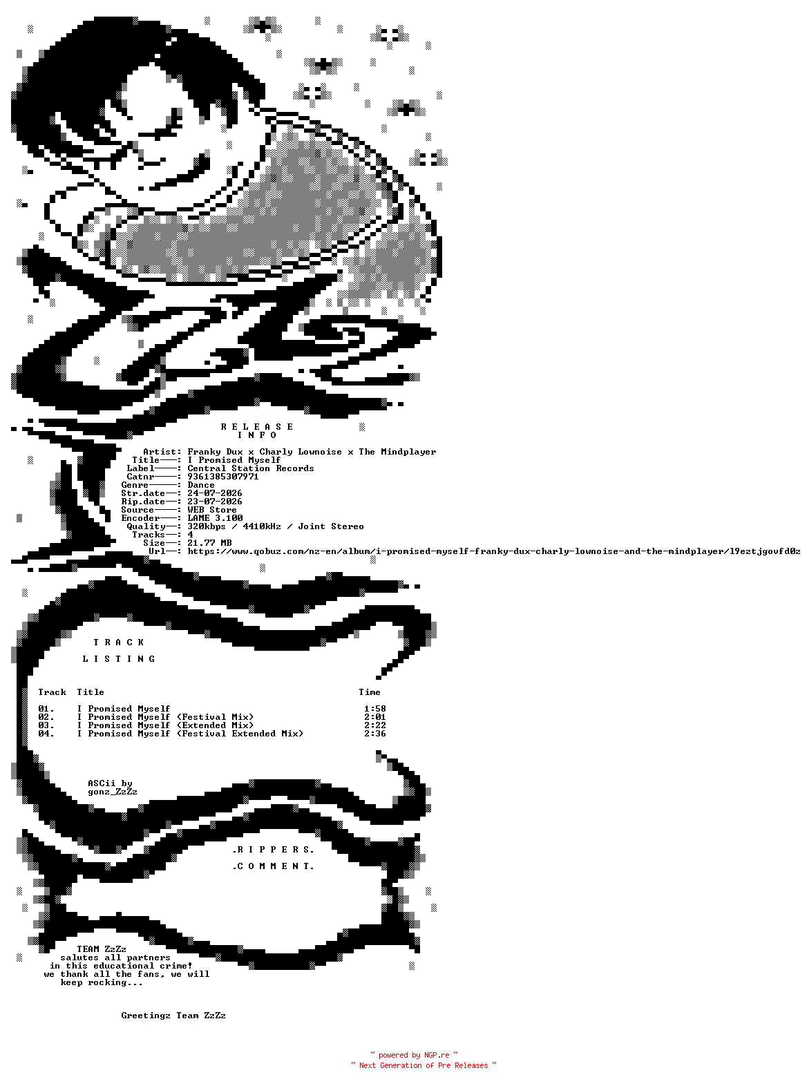 NFO for the release Franky_Dux_x_Charly_Lownoise_x_The_Mindplayer_-_I_Promised_Myself-(9361385307971)-WEB-2026-ZzZz by ZzZz