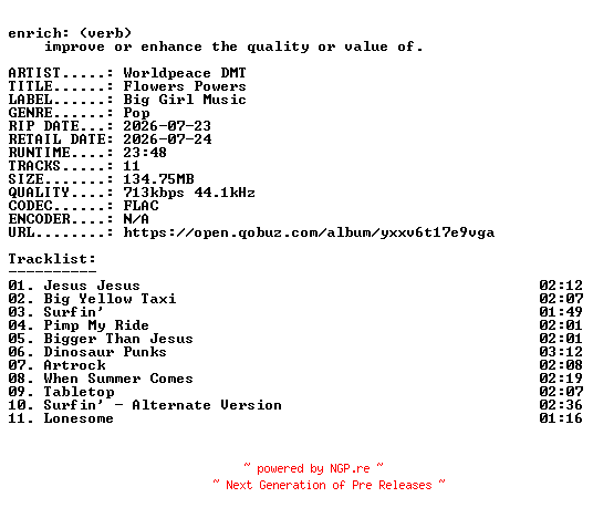 NFO for the release Worldpeace_DMT-Flowers_Powers-EP-16BIT-WEB-FLAC-2026-ENRiCH by ENRiCH