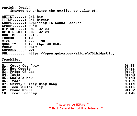 NFO for the release Cel_Ray-Cel_Rayzer-24BIT-WEB-FLAC-2026-ENRiCH by ENRiCH