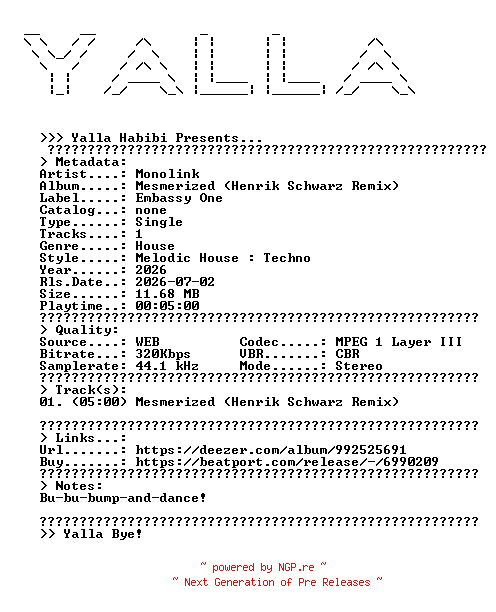 NFO for the release Monolink--Mesmerized_(Henrik_Schwarz_Remix)-SINGLE-WEB-2026-YALLA by YALLA