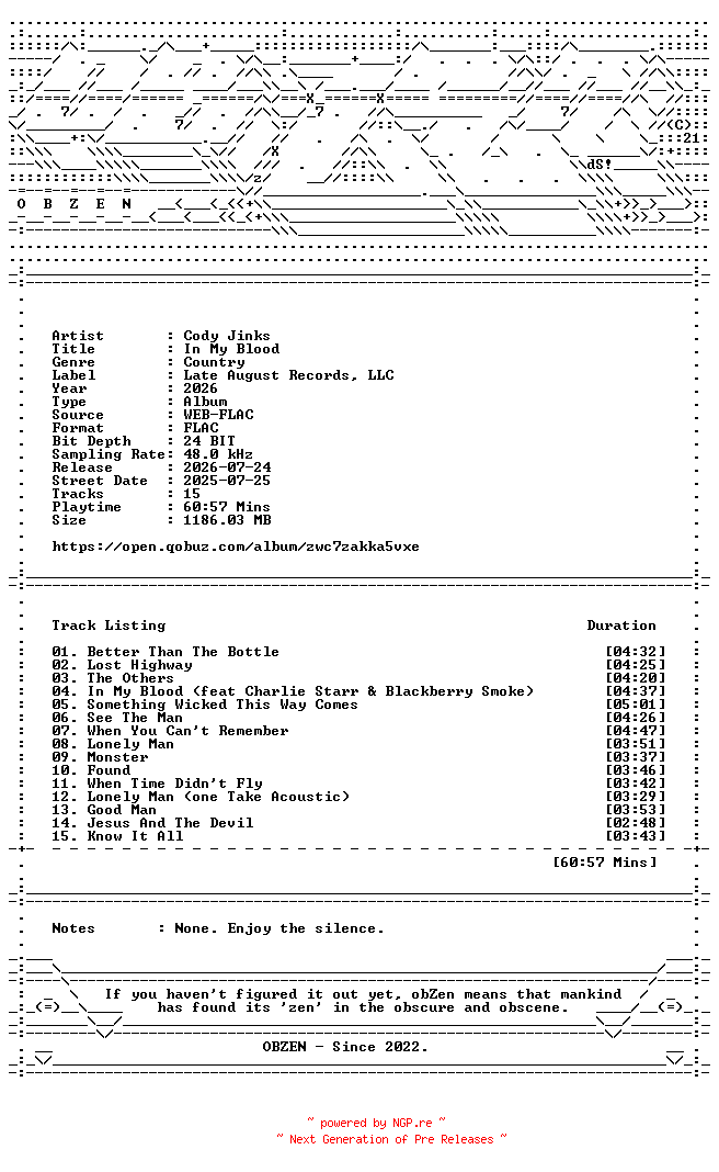 NFO for the release Cody_Jinks-In_My_Blood-DELUXE_EDITION-24BIT-96KHZ-WEB-FLAC-2026-OBZEN by OBZEN
