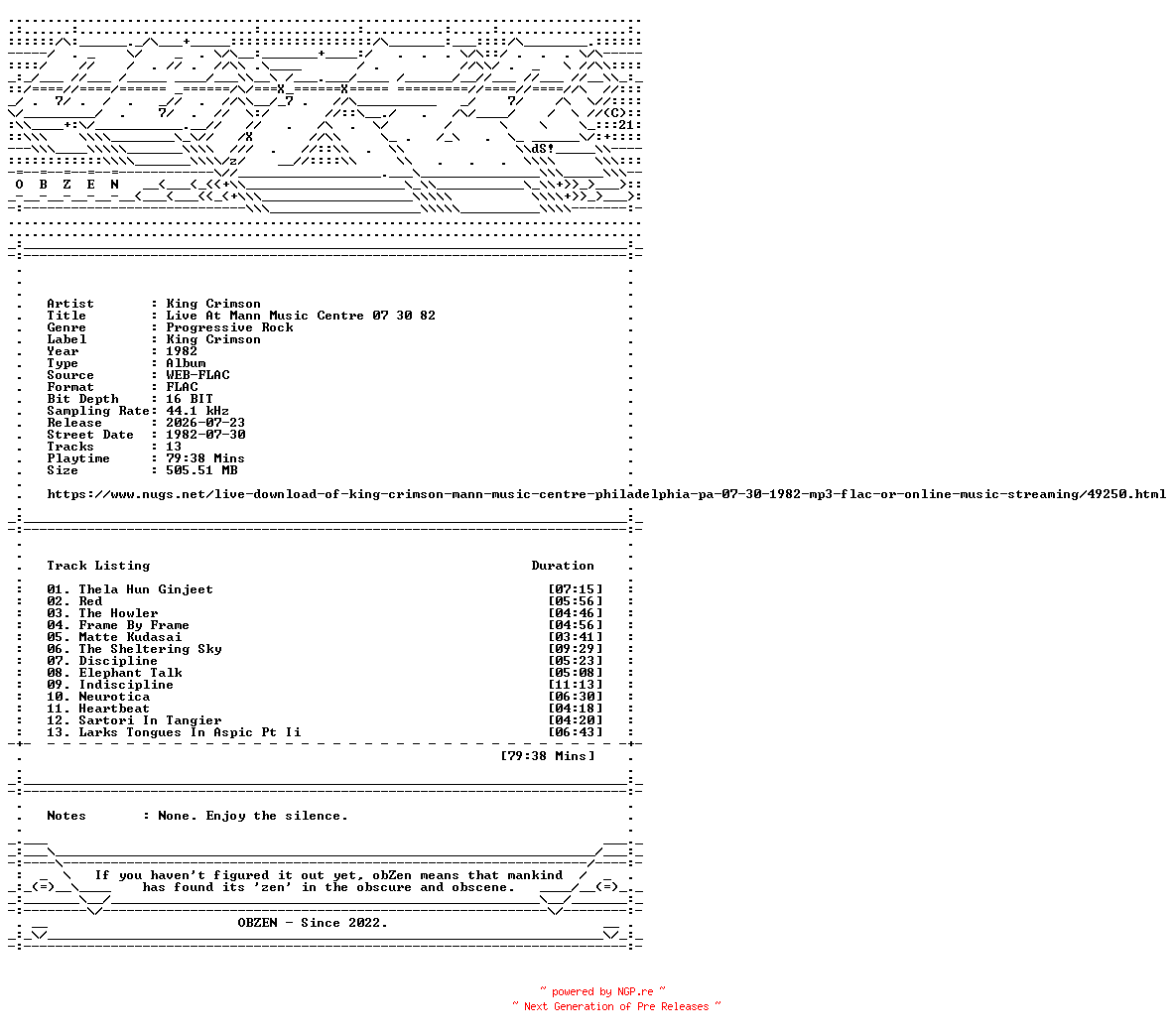 NFO for the release King_Crimson-Live_At_Mann_Music_Centre_07_30_82-16BIT-WEB-FLAC-1982-OBZEN by OBZEN