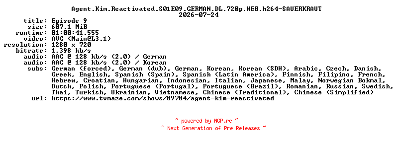 NFO for the release Agent.Kim.Reactivated.S01E09.GERMAN.DL.720p.WEB.h264-SAUERKRAUT by SAUERKRAUT