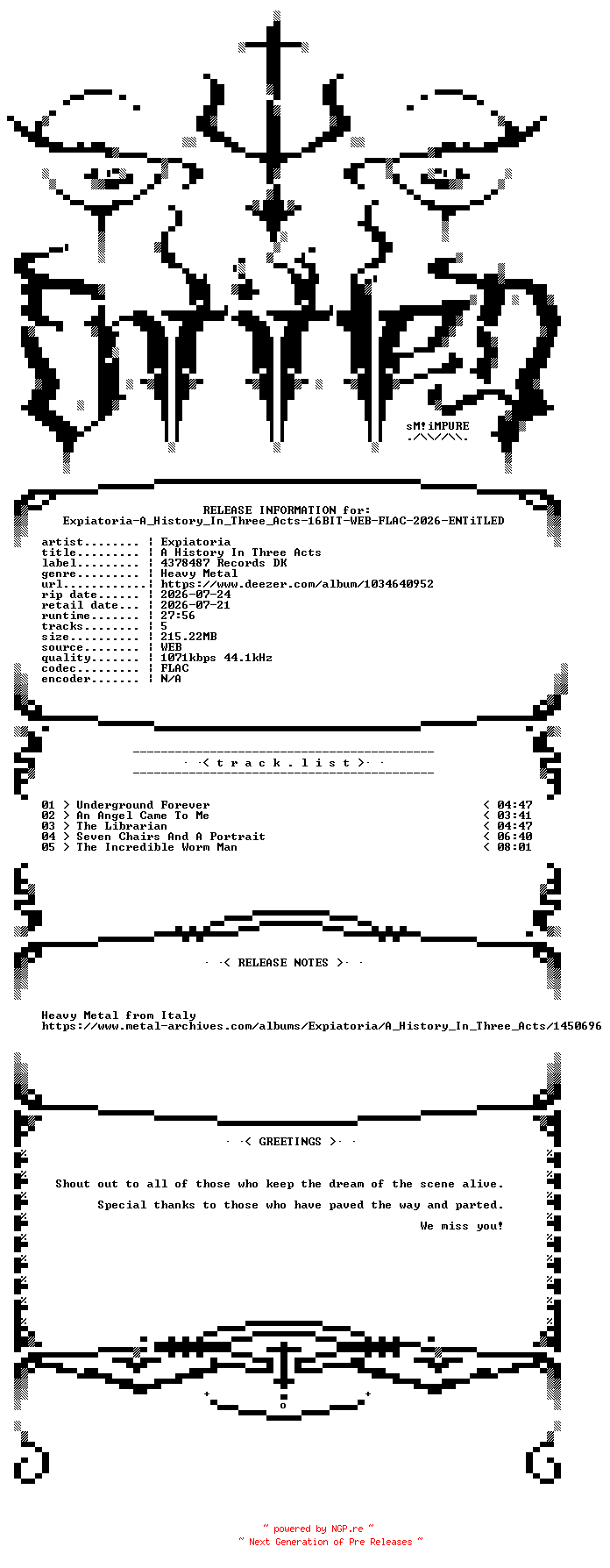 NFO for the release Expiatoria-A_History_In_Three_Acts-16BIT-WEB-FLAC-2026-ENTiTLED by ENTiTLED