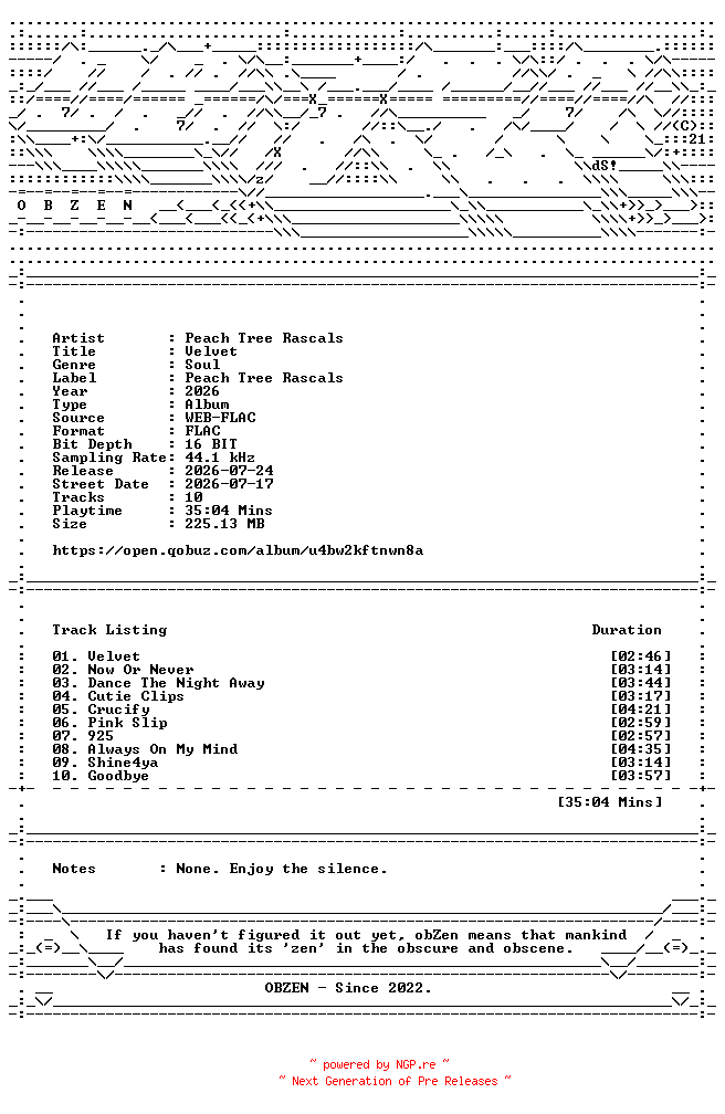 NFO for the release Peach_Tree_Rascals-Velvet-16BIT-WEB-FLAC-2026-OBZEN by OBZEN