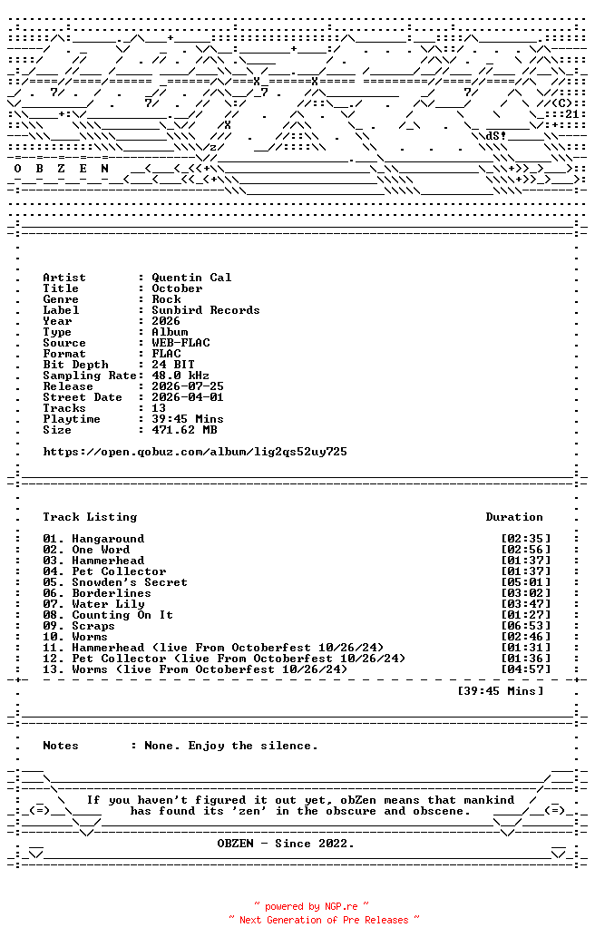 NFO for the release Quentin_Cal-October-24BIT-48KHZ-WEB-FLAC-2026-OBZEN by OBZEN