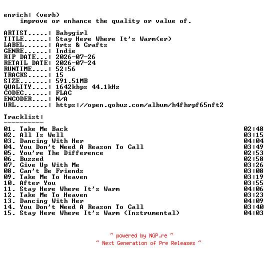 NFO for the release Babygirl-Stay_Here_Where_Its_Warm(er)-24BIT-WEB-FLAC-2026-ENRiCH by ENRiCH