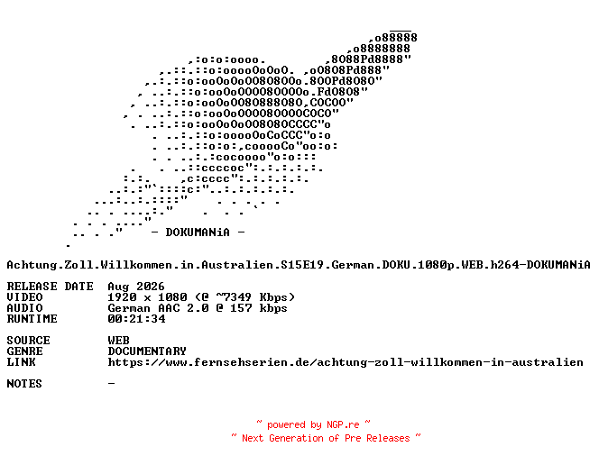 NFO for the release Achtung.Zoll.Willkommen.in.Australien.S15E19.German.DOKU.1080p.WEB.h264-DOKUMANiA by DOKUMANiA