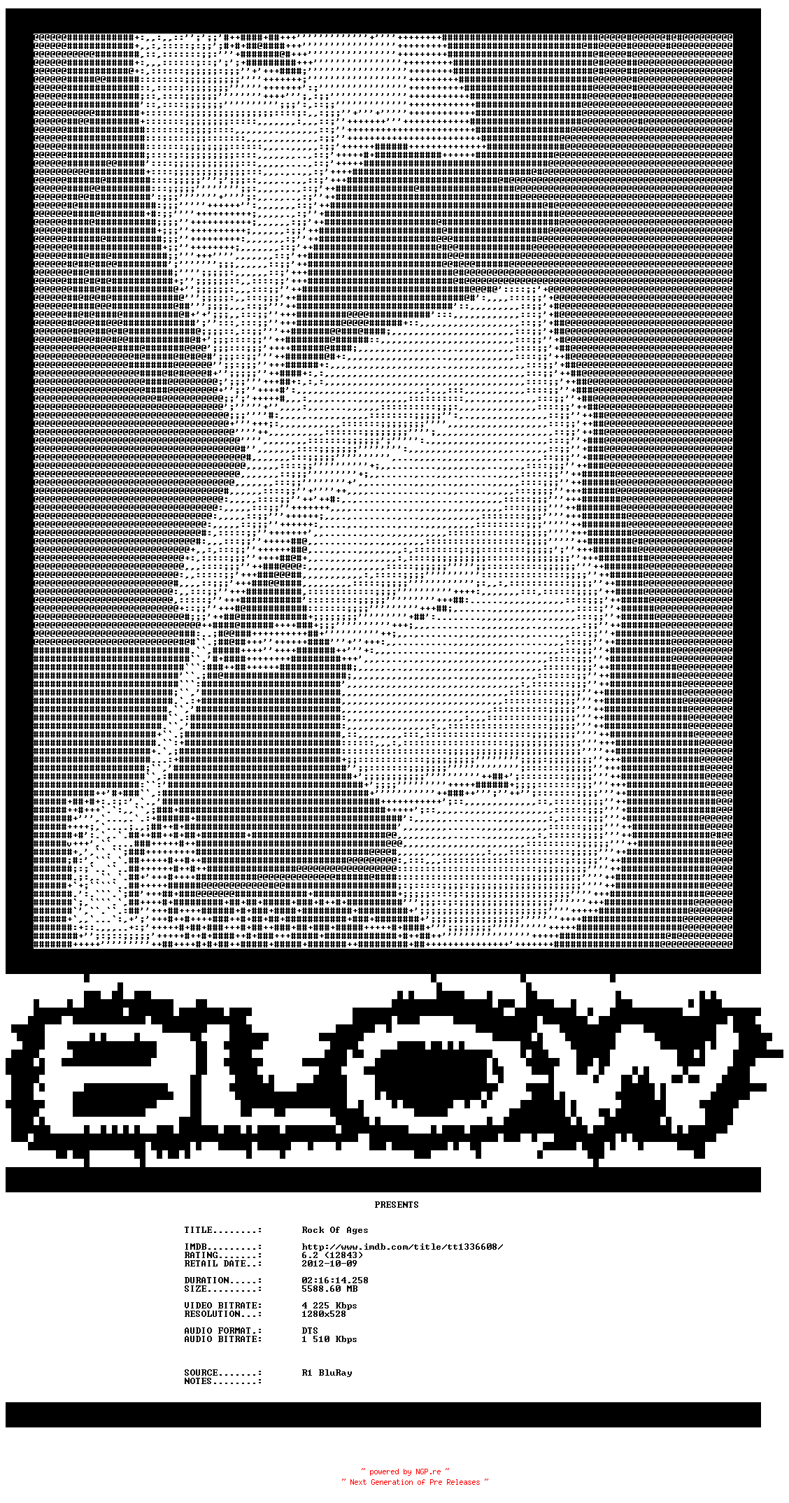 NFO for the release Rock.Of.Ages.2012.EXTENDED.720p.BluRay.X264-BLOW by BLOW