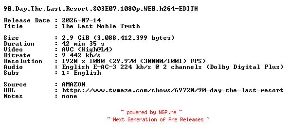 NFO for the release 90.Day.The.Last.Resort.S03E07.1080p.WEB.h264-EDITH by EDITH